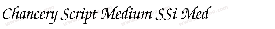 Chancery Script Medium SSi Medium Italic字体转换